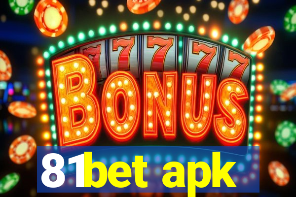 81bet apk